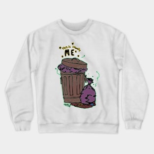 Dark and Gritty This Trash is Literally Me Garbage Can Crewneck Sweatshirt